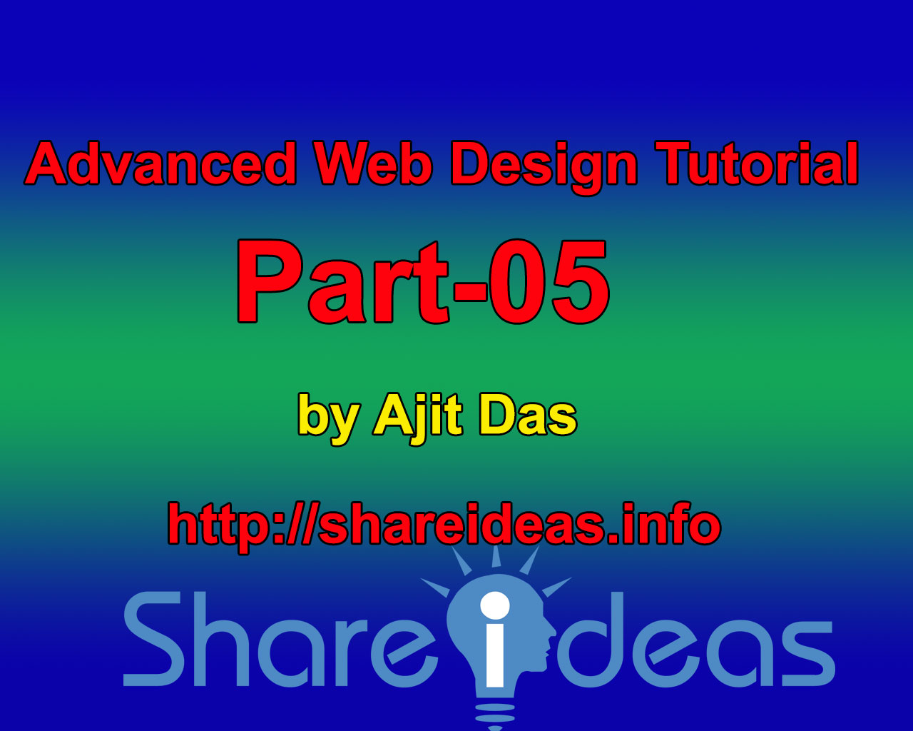 Advanced Web Design Tutorial Part-05